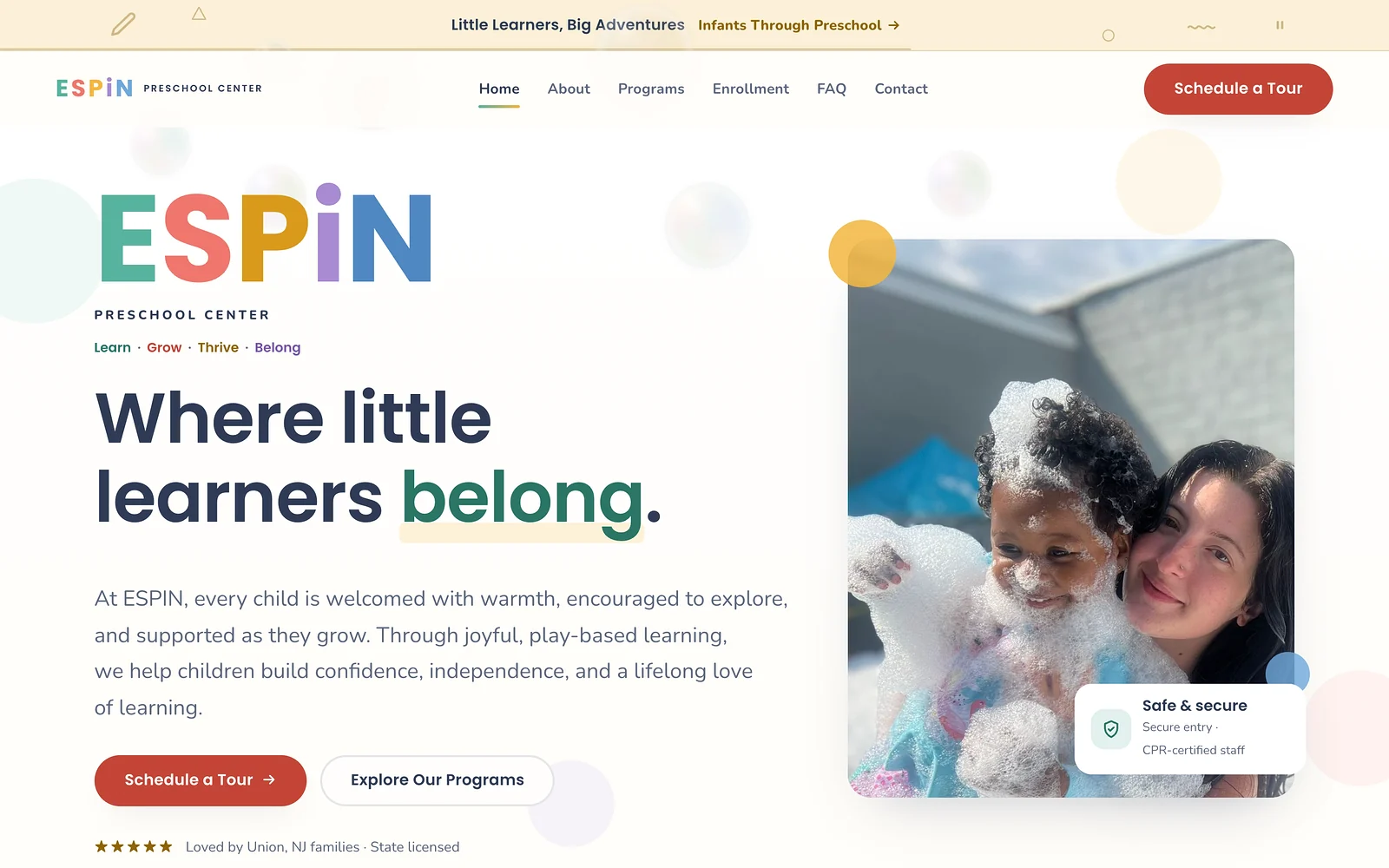 ESPIN Preschool Center homepage: the headline “Where little learners belong.” with a photo of a child and teacher playing with bubbles and a “Schedule a Tour” button.